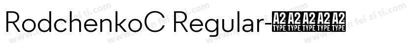 RodchenkoC Regular字体转换